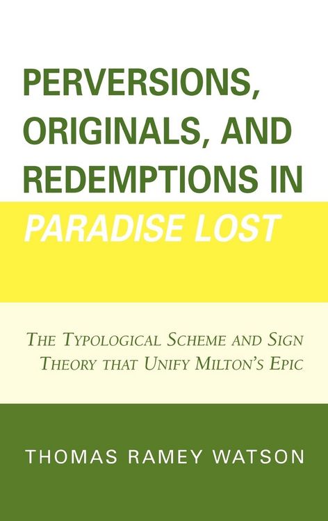 Produktbild: Watson, T: Perversions, Originals, and Redemptions in Paradi