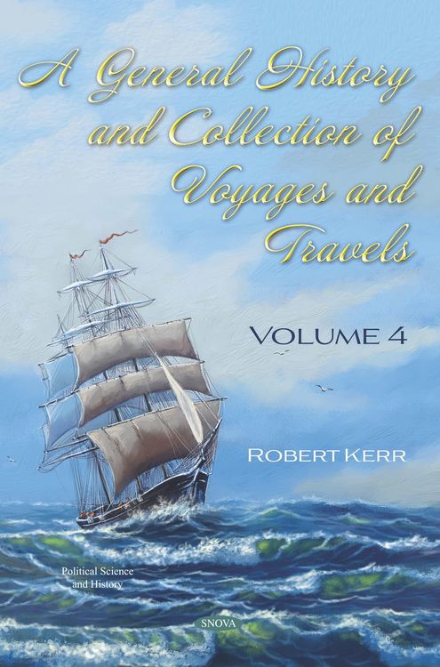 Produktbild: General History and Collection of Voyages and Travels. Volume IV