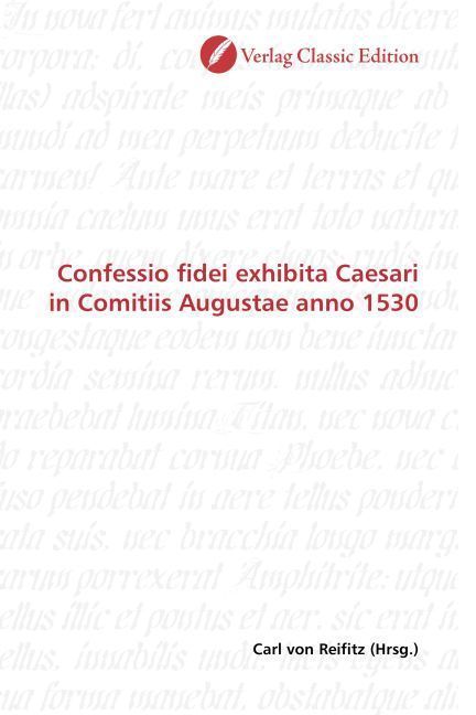 Produktbild: Confessio fidei exhibita Caesari in Comitiis Augustae anno 1530