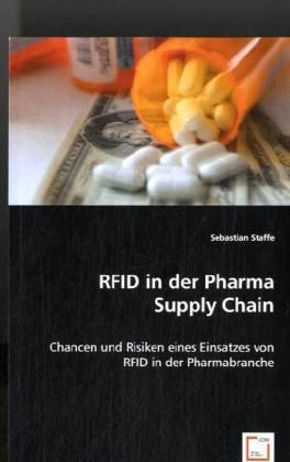 Produktbild: Staffe, S: RFID in der Pharma Supply Chain