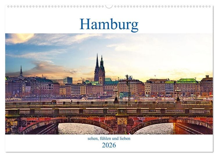 Produktbild: Hamburg sehen, f&uuml;hlen und lieben (Wandkalender 2026 DIN A2 quer), CALVENDO Monatskalender