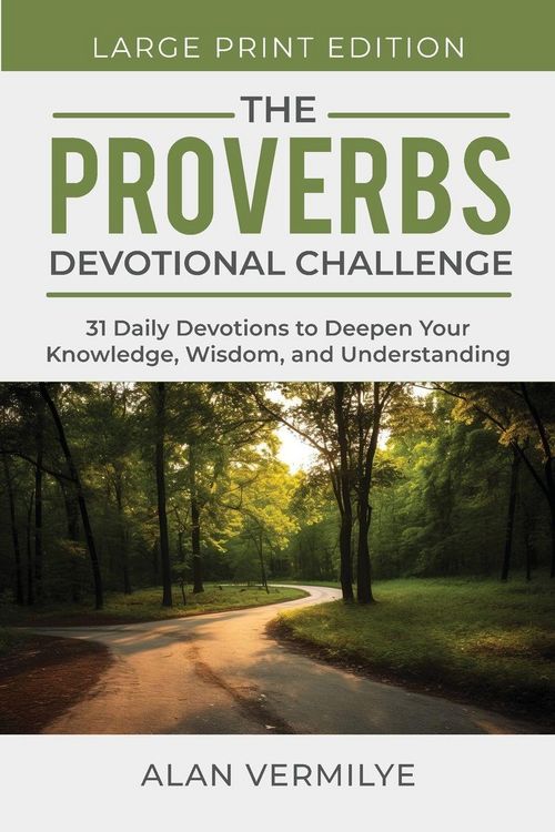 Produktbild: The Proverbs Devotional Challenge (Large Print)