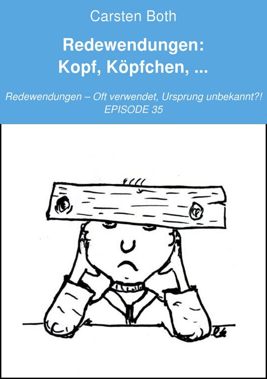 Produktbild: Redewendungen: Kopf, K&ouml;pfchen, ...