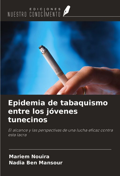 Produktbild: Epidemia de tabaquismo entre los j&oacute;venes tunecinos
