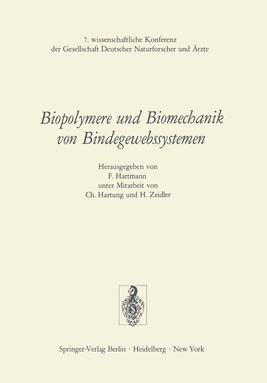 Produktbild: Biopolymere und Biomechanik von Bindegewebssystemen
