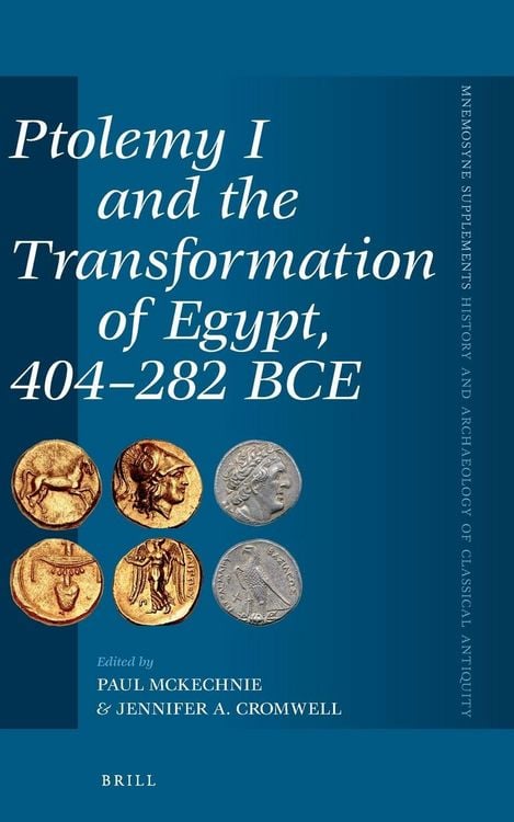Produktbild: Ptolemy I and the Transformation of Egypt, 404-282 BCE