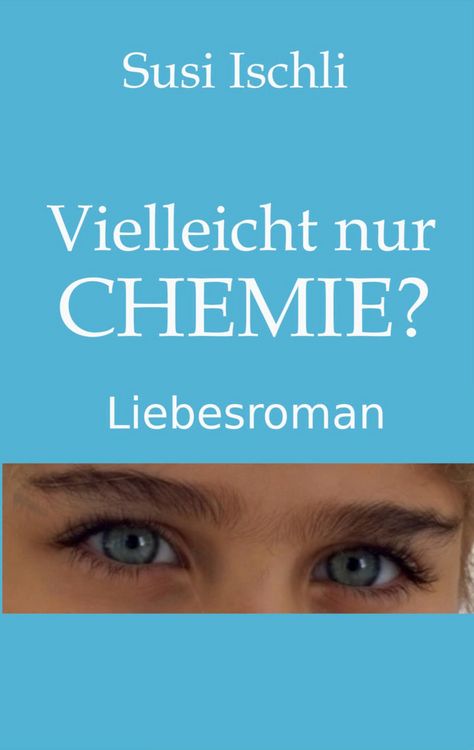 Produktbild: Vielleicht nur CHEMIE