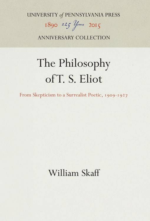 Produktbild: The Philosophy of T. S. Eliot
