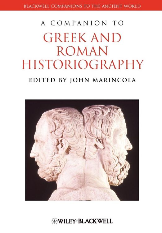 Produktbild: A Companion to Greek and Roman Historiography