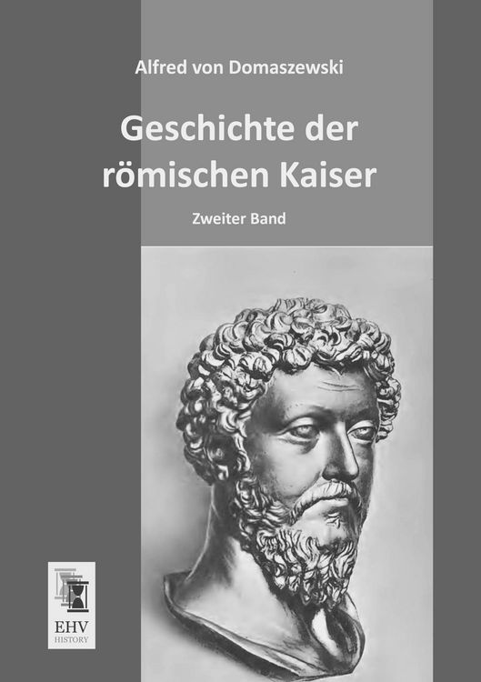 Produktbild: Geschichte der r&ouml;mischen Kaiser
