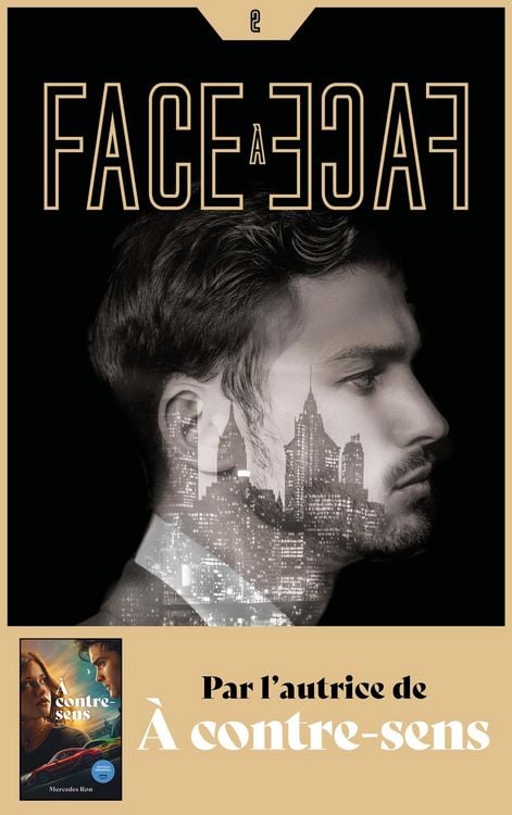 Produktbild: Face &agrave; face - Tome 2 - Par l'autrice de &Agrave; contre-sens