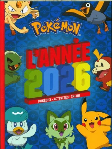 Produktbild: L'ann&eacute;e 2026 : pok&eacute;dex, activit&eacute;s, infos