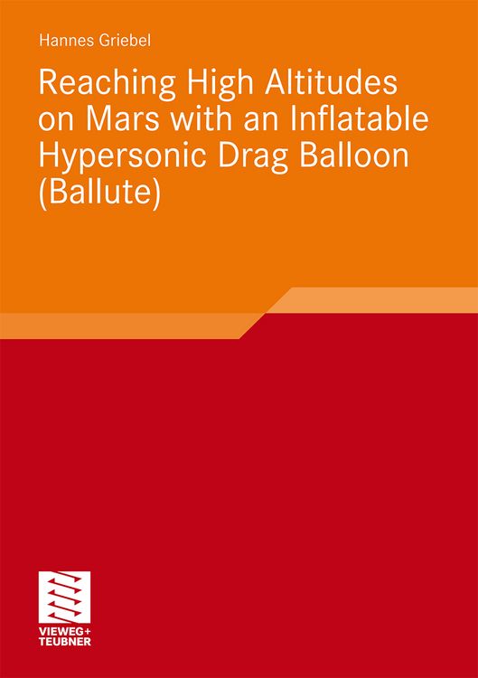 Produktbild: Reaching High Altitudes on Mars With an Inflatable Hypersonic Drag Balloon