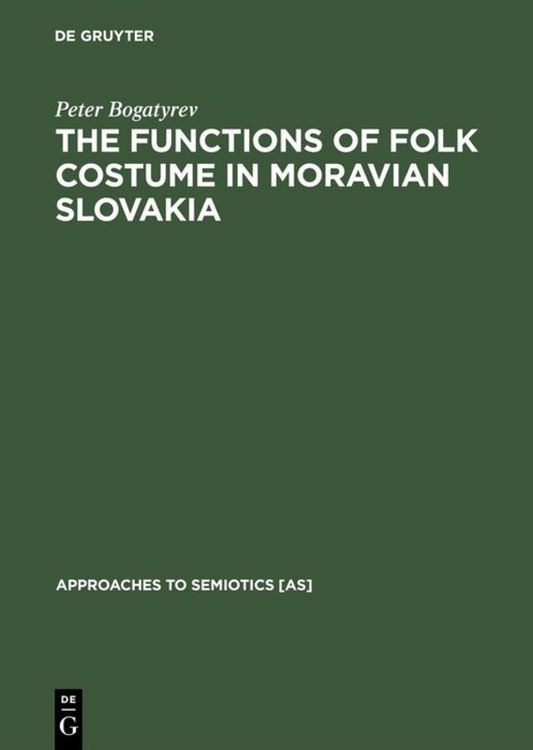 Produktbild: The Functions of Folk Costume in Moravian Slovakia
