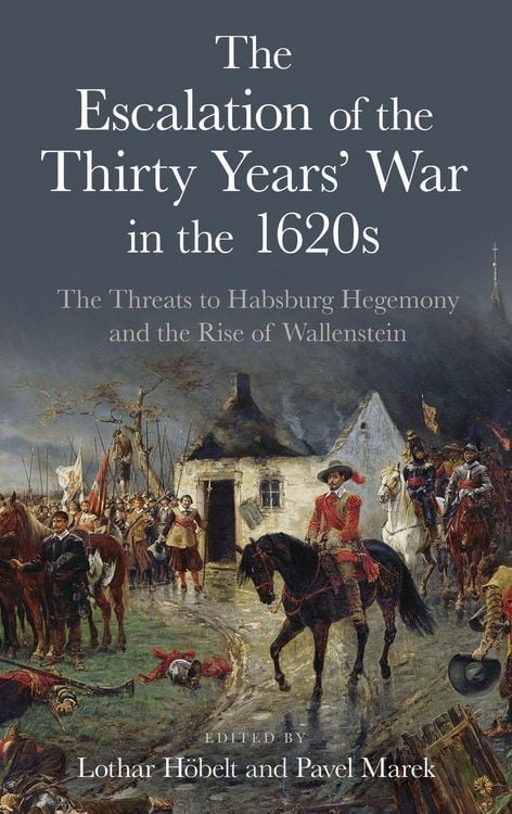 Produktbild: The Escalation of the Thirty Years' War in the 1620s