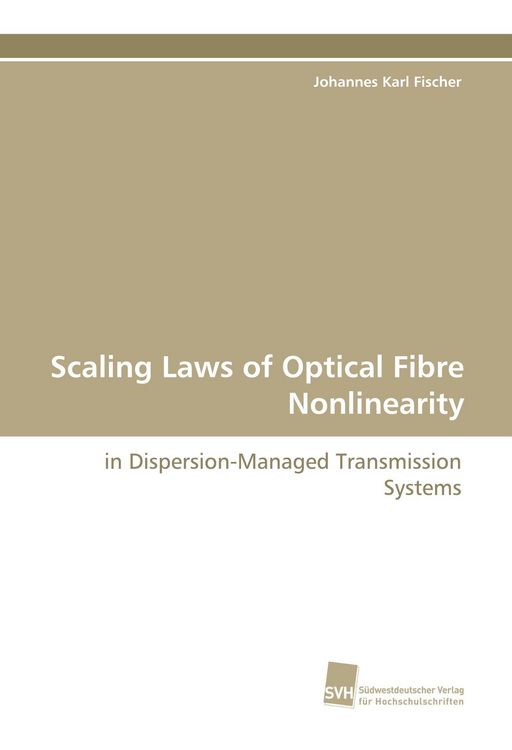 Produktbild: Scaling Laws of Optical Fibre Nonlinearity
