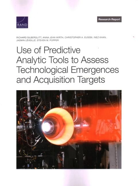 Produktbild: Use of Predictive Analytic Tools to Assess Technological Emergences and Acquisition Targets