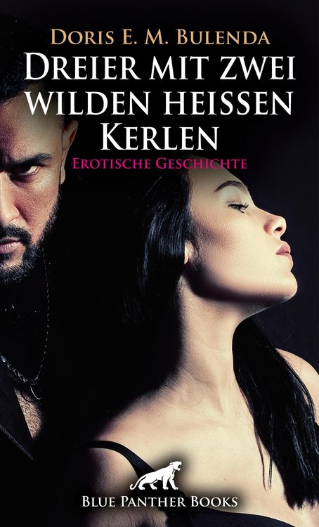 Produktbild: Dreier mit zwei wilden hei&szlig;en Kerlen | Erotische Geschichte