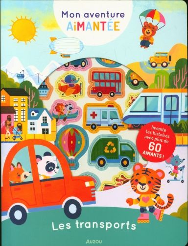 Produktbild: Les transports : invente tes histoires avec plus de 60 aimants !