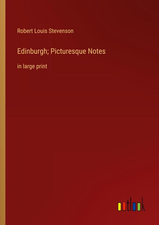 Produktbild: Edinburgh; Picturesque Notes