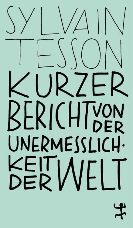 Produktbild: Kurzer Bericht von der Unermesslichkeit der Welt