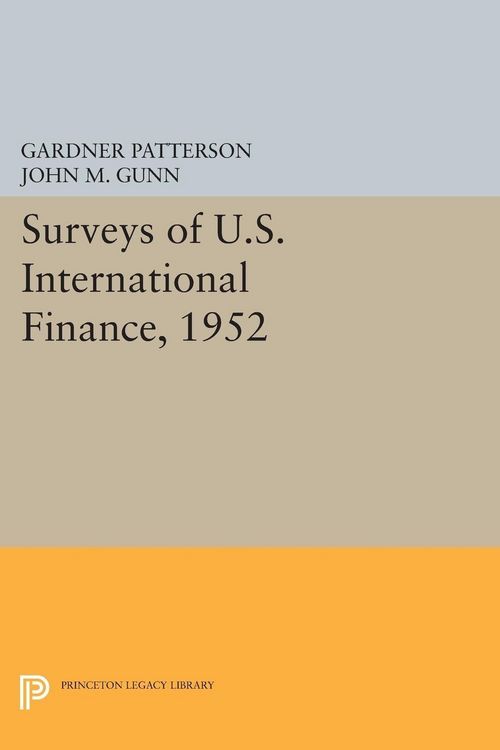 Produktbild: Surveys of U.S. International Finance, 1952