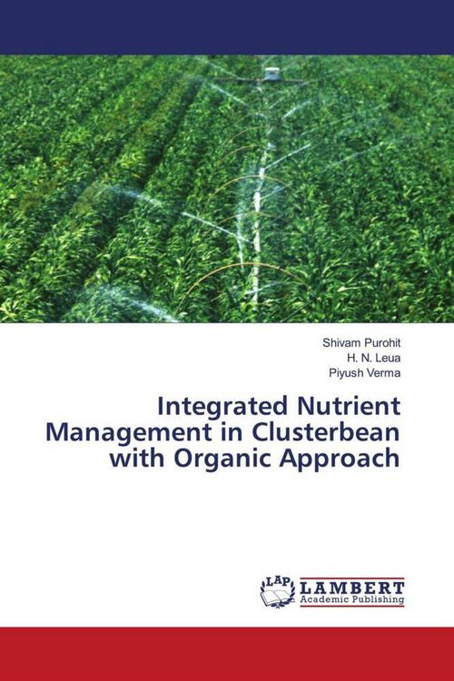Produktbild: Integrated Nutrient Management in Clusterbean with Organic Approach