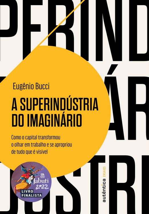Produktbild: A Superind&uacute;stria do Imagin&aacute;rio