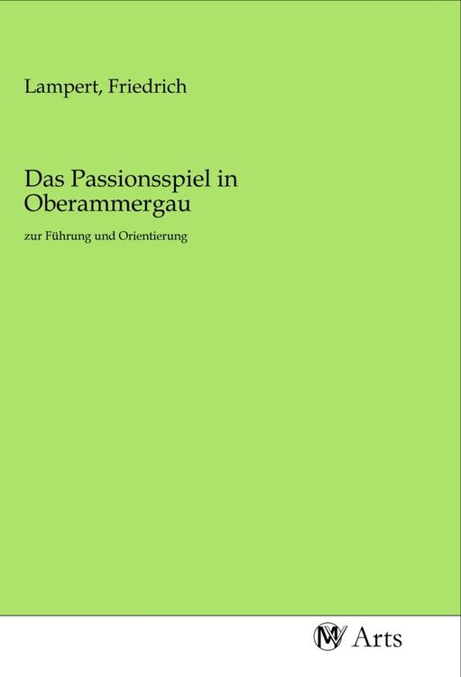 Produktbild: Das Passionsspiel in Oberammergau