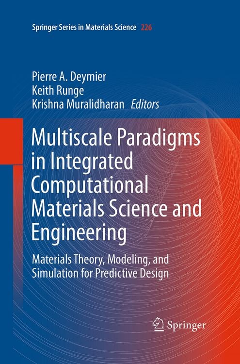 Produktbild: Multiscale Paradigms in Integrated Computational Materials Science and Engineering