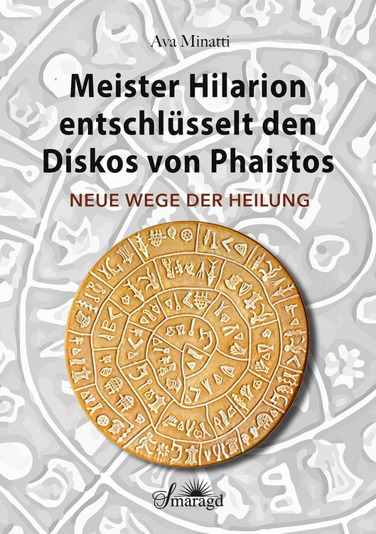 Produktbild: Meister Hilarion entschl&uuml;sselt den Diskos von Phaistos