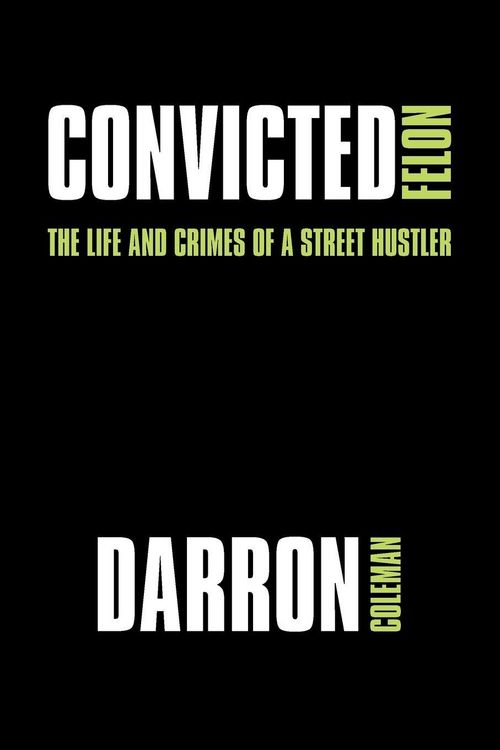 Produktbild: Convicted Felon