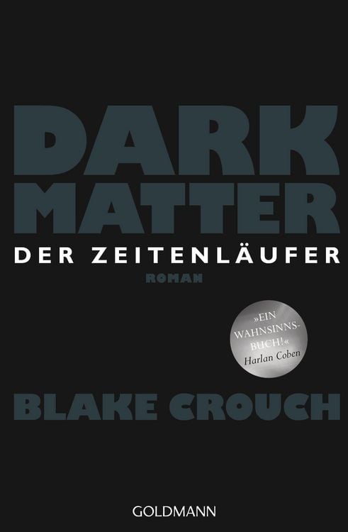 Produktbild: Dark Matter. Der Zeitenl&auml;ufer