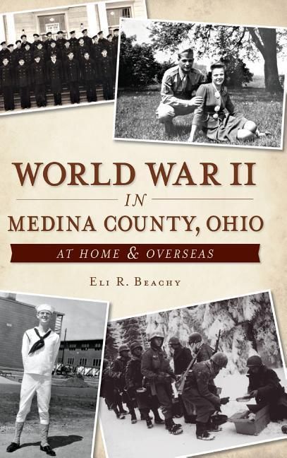 Produktbild: World War II in Medina County, Ohio