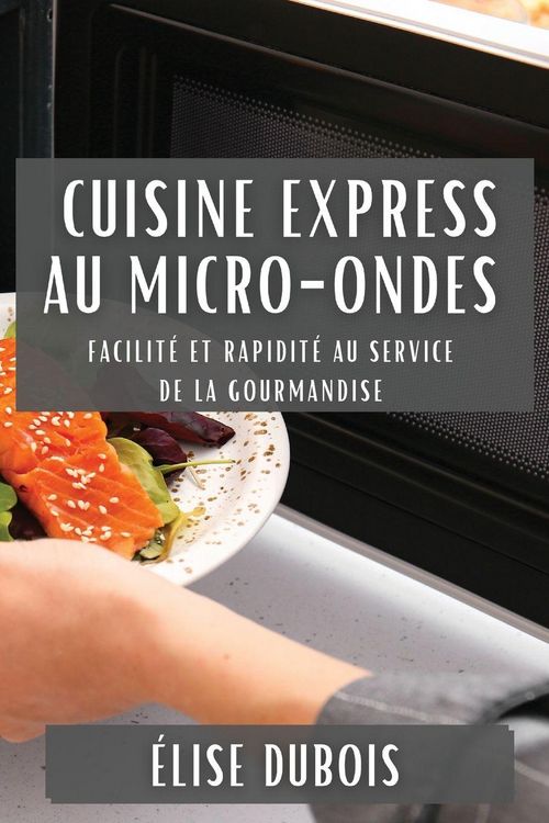 Produktbild: Cuisine Express au Micro-Ondes