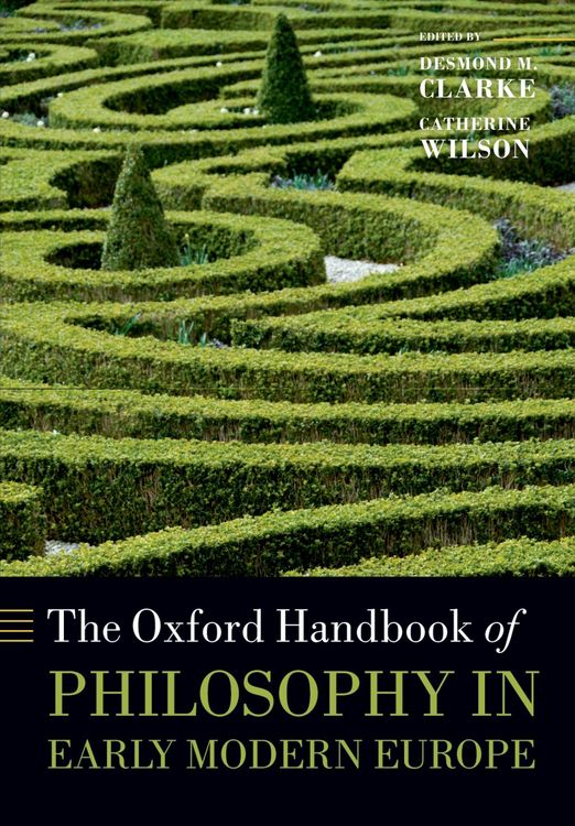 Produktbild: The Oxford Handbook of Philosophy in Early Modern Europe