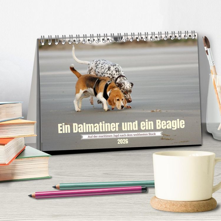 Produktbild: Ein Dalmatiner und ein Beagle - Auf der maritimen Jagd nach dem weltbesten Stock (Tischkalender 2026 DIN A5 quer), CALVENDO Monatskalender