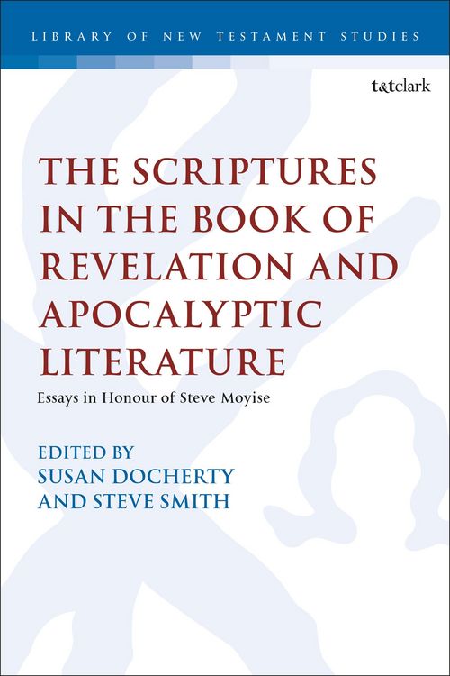 Produktbild: The Scriptures in the Book of Revelation and Apocalyptic Literature