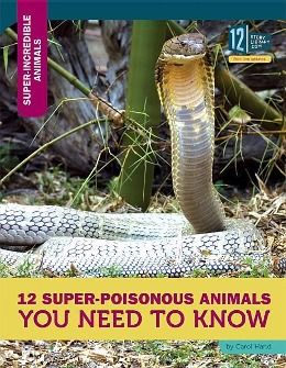 Produktbild: 12 Super-Poisonous Animals You Need to Know