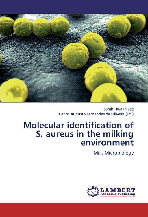Produktbild: Molecular identification of S. aureus in the milking environment