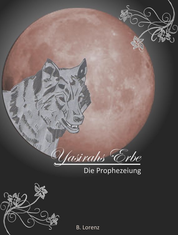 Produktbild: Yasirahs Erbe - Die Prophezeiung