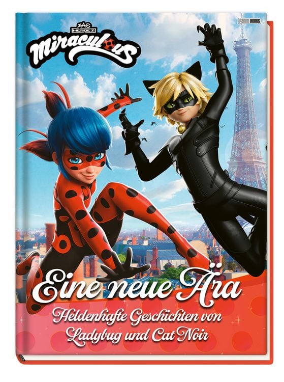 Produktbild: Miraculous: Eine neue &Auml;ra - Heldenhafte Geschichten von Ladybug und Cat Noir
