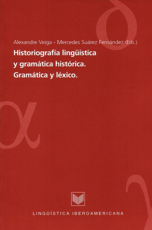 Produktbild: Historiograf&iacute;a ling&uuml;&iacute;stica y gram&aacute;tica hist&oacute;rica