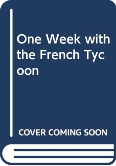 Produktbild: One Week With the French Tycoon