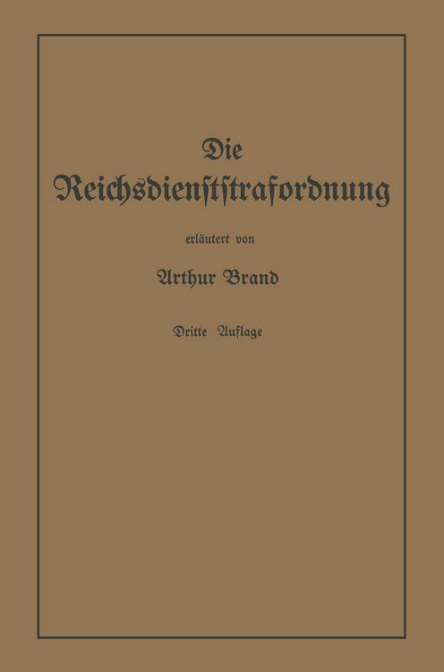 Produktbild: Die Reichsdienststrafordnung (RDStO)