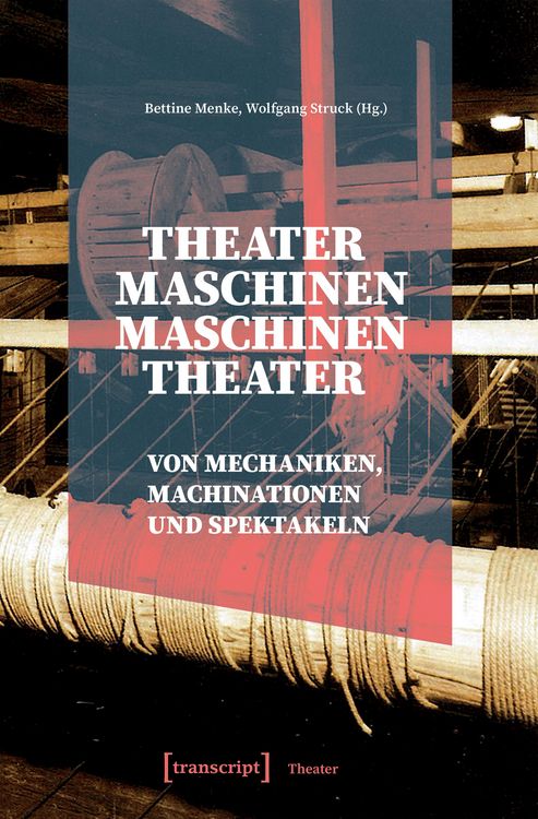 Produktbild: Theatermaschinen - Maschinentheater