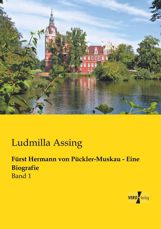 Produktbild: F&uuml;rst Hermann von P&uuml;ckler-Muskau - Eine Biografie
