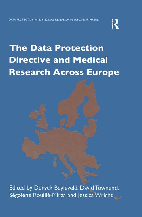 Produktbild: The Data Protection Directive and Medical Research Across Europe
