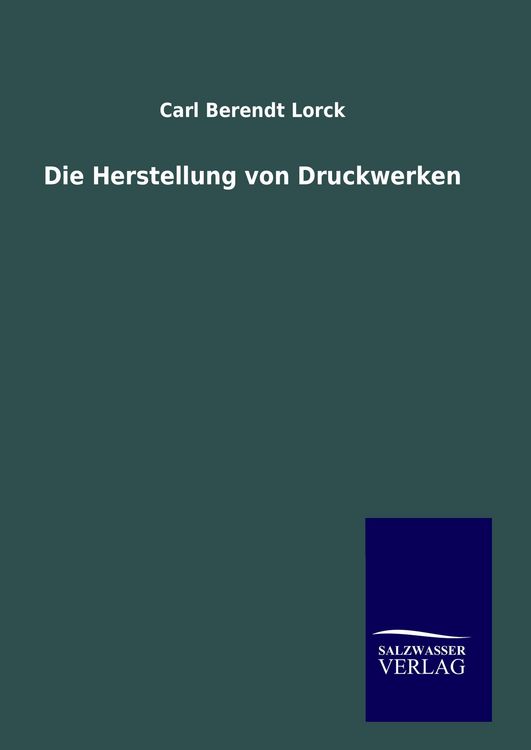Produktbild: Die Herstellung von Druckwerken
