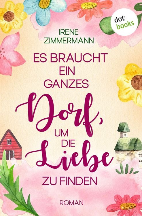 Produktbild: Es braucht ein ganzes Dorf, um die Liebe zu finden